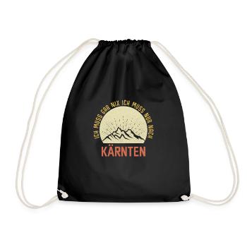 I just have to go to Carinthia, Mountains, Austria - Drawstring Bag - black - Front