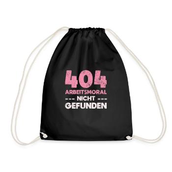 404: Arbeitsmoral Nicht Gefunden - Turnbeutel - Schwarz - Vorne