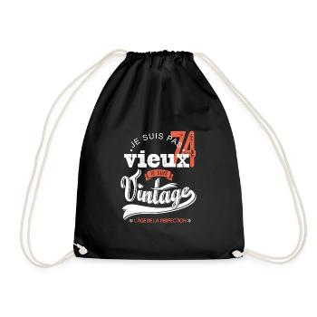 Je suis vintage cadeau humour anniversaire 74 ans - Sac de sport léger - noir - Devant