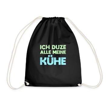 Ich Duze Alle Meine Kühe - Turnbeutel - Schwarz - Vorne