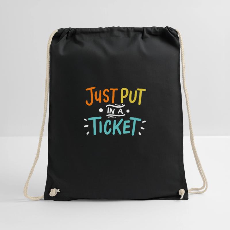 Just Put In A Ticket For Help Desk & tech Support Drawstring Bag