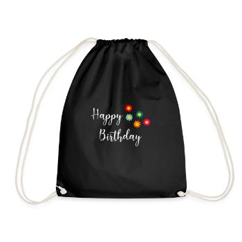 Birthday. HAPPY BIRTHDAY. Happy birthday. - Drawstring Bag - black - Front
