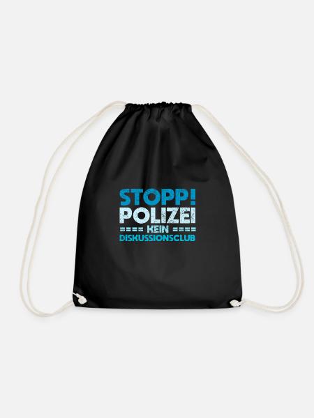 Stopp! Polizei: Kein Diskussionsclub - Turnbeutel - Schwarz