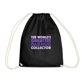 The World's Greatest Dad Mug Collector - Drawstring Bag - black - Front
