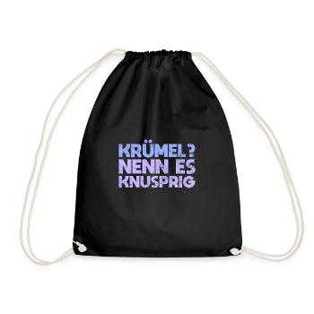 Krümel? Nenn Es Knusprig - Turnbeutel - Schwarz - Vorne