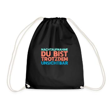 Nachtaufnahme, Du Bist Trotzdem Unsichtbar - Turnbeutel - Schwarz - Vorne