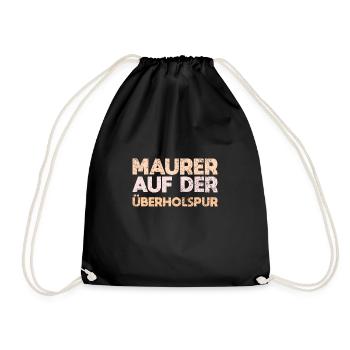 Maurer Auf Der Überholspur - Turnbeutel - Schwarz - Vorne