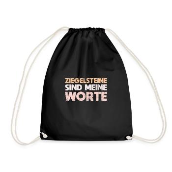 Ziegelsteine Sind Meine Worte - Turnbeutel - Schwarz - Vorne