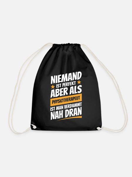 Niemand ist perfekt - Physiotherapeut - Spruch - Turnbeutel - Schwarz
