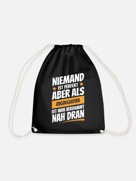 Niemand ist perfekt - Zugbegleiter - Spruch - Turnbeutel - Schwarz