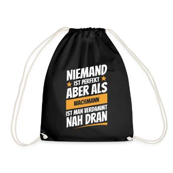 Niemand ist perfekt - Wachmann - Spruch - Turnbeutel - Schwarz - Vorne