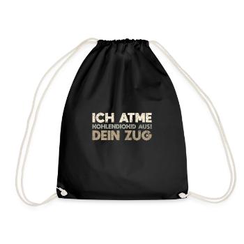Ich Atme Kohlendioxid Aus. Dein Zug - Turnbeutel - Schwarz - Vorne