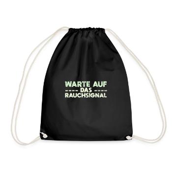 Warte Auf Das Rauchsignal - Turnbeutel - Schwarz - Vorne