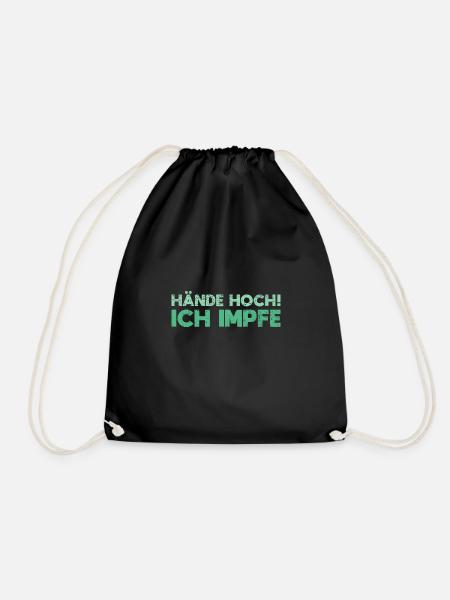Hände Hoch! Ich Impfe - Turnbeutel - Schwarz