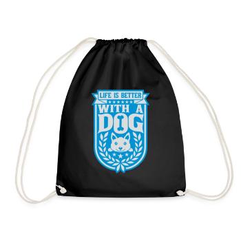 better with a dog - Turnbeutel - Schwarz - Vorne