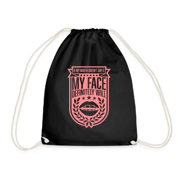 my face definitely will - Turnbeutel - Schwarz - Vorne