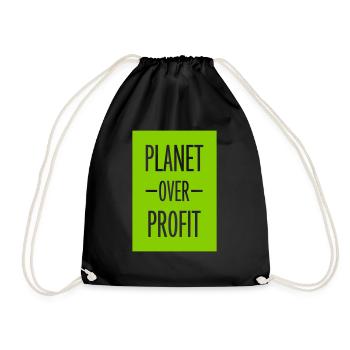 planet over profit quote - Drawstring Bag - black - Front