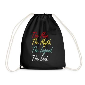 THE MAN THE MYTH THE LEGEND THE DAD - Drawstring Bag - black - Front