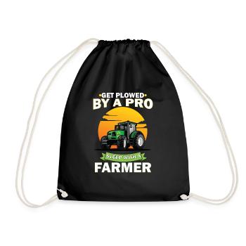 Get Plowed by a Pro Sleep With a Farmer - Drawstring Bag - black - Front