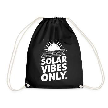 Solar Vibes Only Funny Solar Energy Saying For - Drawstring Bag - black - Front