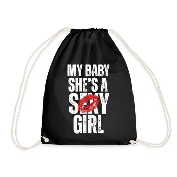 Mein Baby Sie ist ein sexy Mädchen - Turnbeutel - Schwarz - Vorne