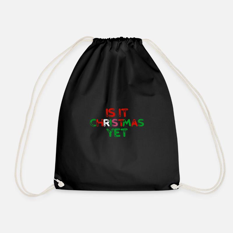 Is it still Christmas? - Gift - Drawstring Bag - black