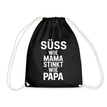 Süß wie Mama, stinkt wie Papa Humor Design Familie - Turnbeutel - Schwarz - Vorne