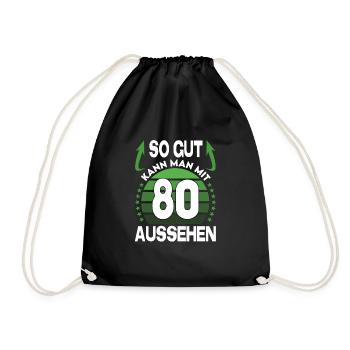Geburtstag 80 Jahre So gut aussehen Retro Vintage - Turnbeutel - Schwarz - Vorne