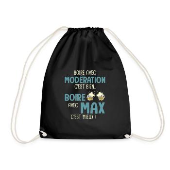 maxime modération boire avec max c'est mieux - Sac de sport léger - noir - Devant