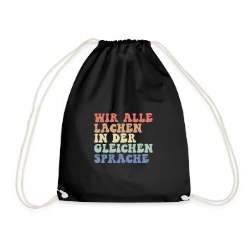 Wir alle lachen in der gleichen Sprache DAZ Lehrer - Turnbeutel - Schwarz - Vorne