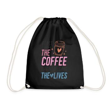 D’abord je bois le café que je sauve les vies - Sac de sport léger - noir - Devant