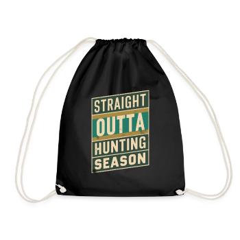 Straight Outta Hunting Season Funny Hunting - Drawstring Bag - black - Front