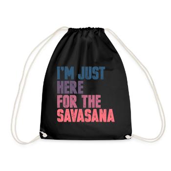 I'm just here for the savasana yoga retro gift - Drawstring Bag - black - Front