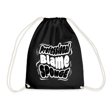 Professional Blame Sponge – Sarcastic Tee - Drawstring Bag - black - Front