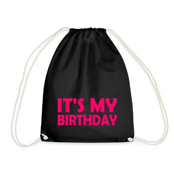 Its my birthday - Drawstring Bag - black - Front