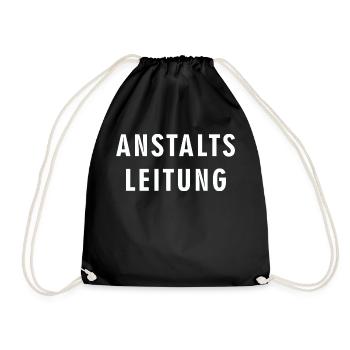 ANSTALTS LEITUNG - lustig RAHMENLOS® - Turnbeutel - Schwarz - Vorne