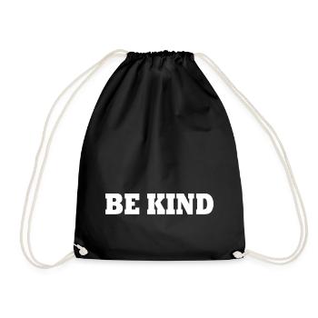 Be kind - Drawstring Bag - black - Front