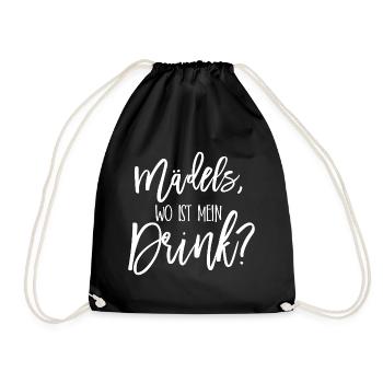 Maedels wo ist mein drink JGA Geschenk - Turnbeutel - Schwarz - Vorne