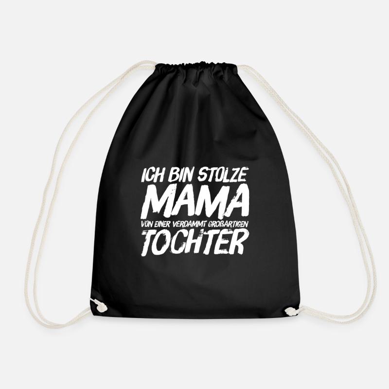 ICH BIN STOLZE MAMA EINER GROSSARTIGEN TOCHTER - Turnbeutel - Schwarz