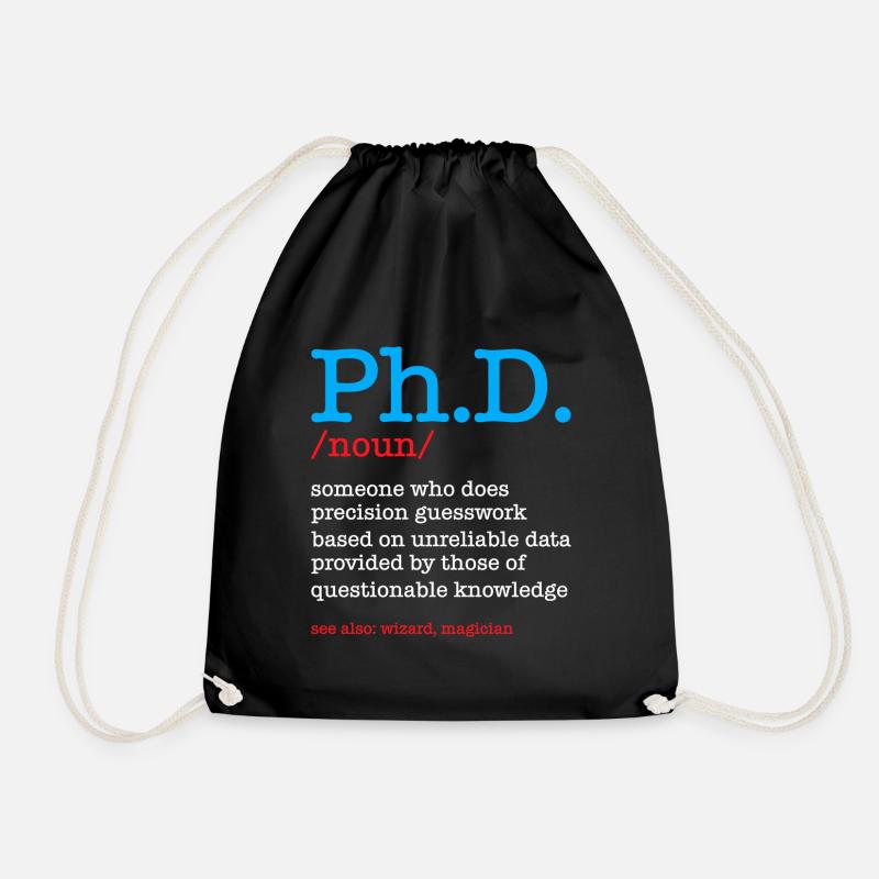 Phd Doktortitel Abschluss Degree - Turnbeutel - Schwarz