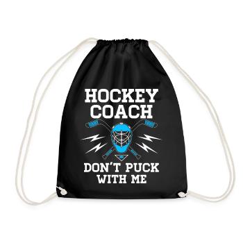 Entraîneur de hockey - Ne jouez pas avec moi - Équipe de hockey sur glace - Sac de sport léger - noir - Devant