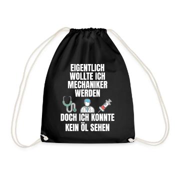 Spruch für Mediziner, Ärzte und Krankenschwester - Turnbeutel - Schwarz - Vorne