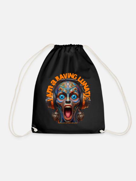 I AM A RAVING LUNATIC - Cool Creature & Headphones - Drawstring Bag - black
