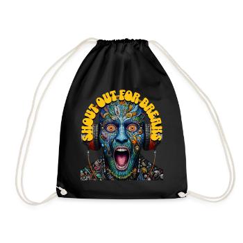 SHOUT OUT FOR BREAKS - Crazy Dude with Headphones! - Drawstring Bag - black - Front