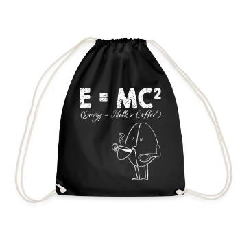 E=MC² (Energy = Milk x Coffee²) - Drawstring Bag - black - Front