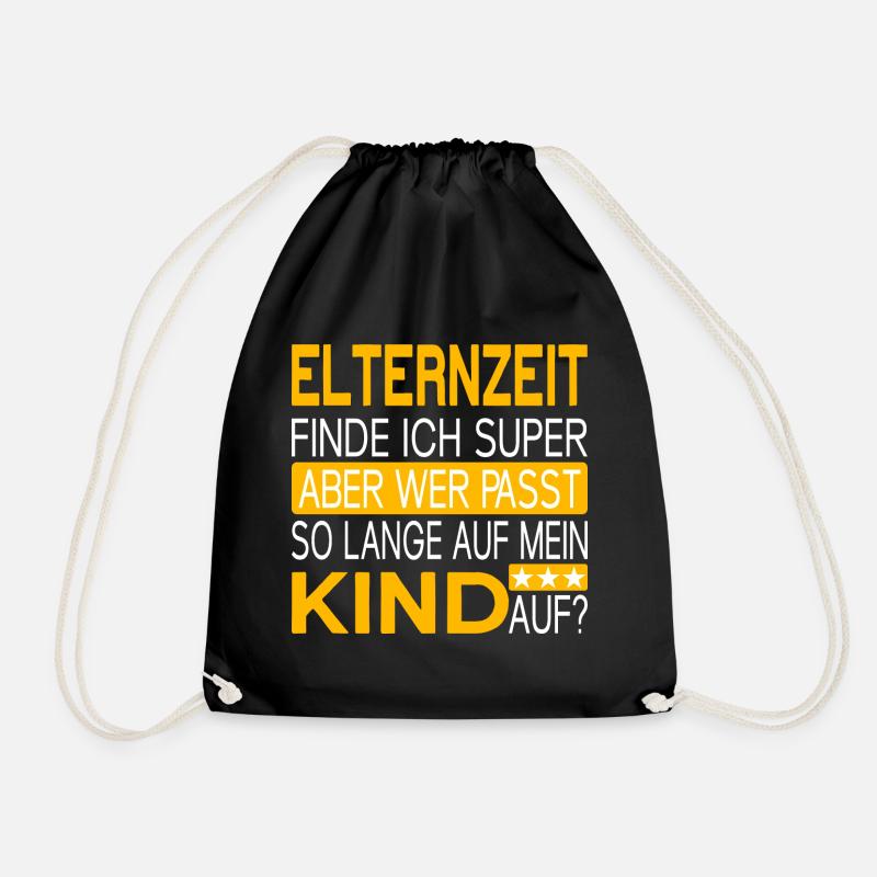 Elternzeit - wer passt auf mein Kind auf? - Turnbeutel - Schwarz
