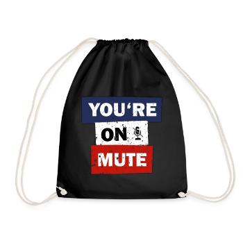 You are on mute funny quote video call gift idea - Sac de sport léger - noir - Devant