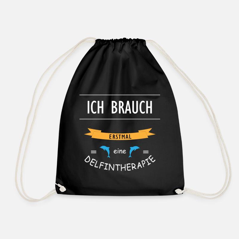 Ich brauch eine Delfintherapie - Turnbeutel - Schwarz