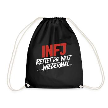INFJ rettet wiedermal die Welt - MBTI-Typen - Turnbeutel - Schwarz - Vorne