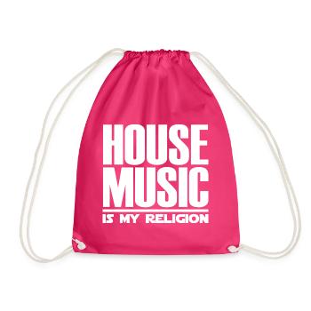 House Music Is My Religion - Drawstring Bag - fuchsia - Front